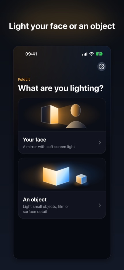 FoldLit's home screen asking “What are you lighting?”, with Your face and An object